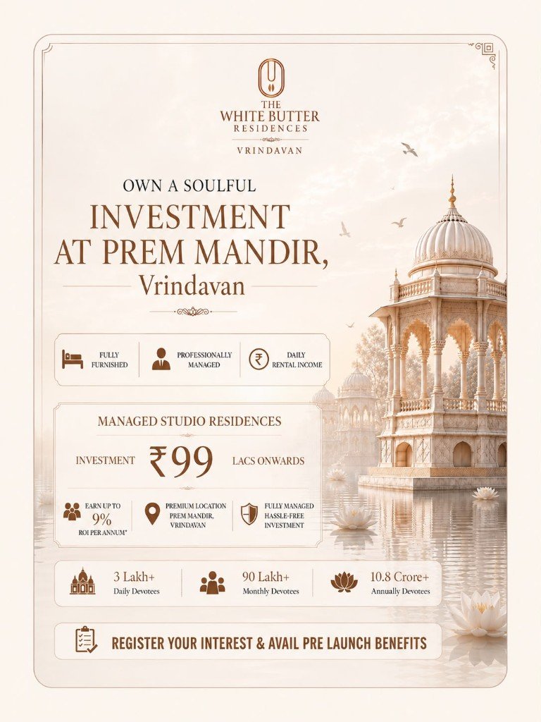 Own a soulful investment at Prem Mandir, Vrindavan — Managed studio residences from ₹99 Lacs onwards. Register your interest and avail pre-launch benefits.